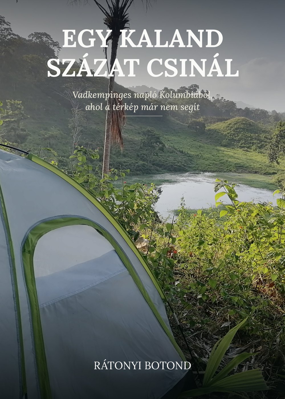 Egy Kaland Százat Csinál, a könyv borítója